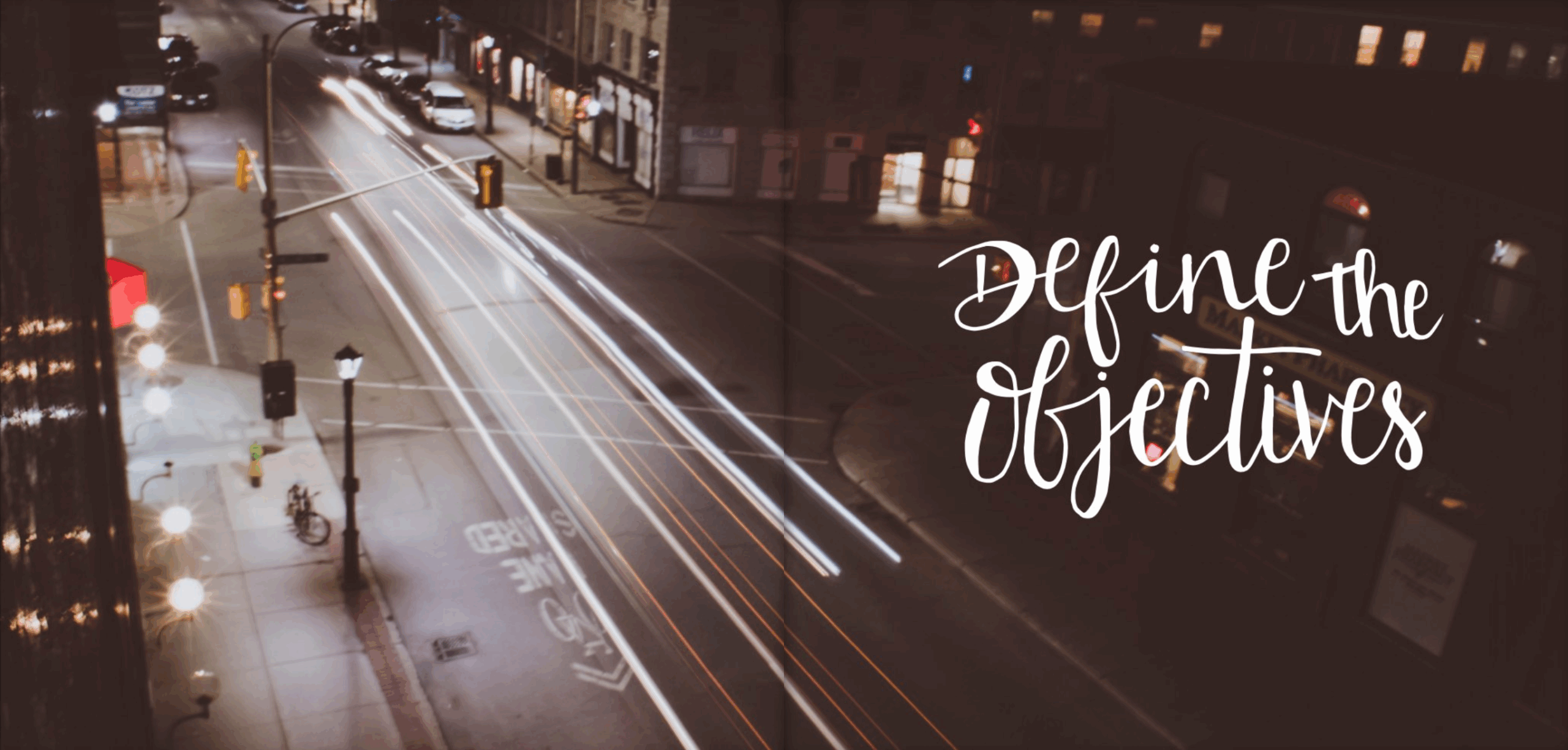 Define The Objectives